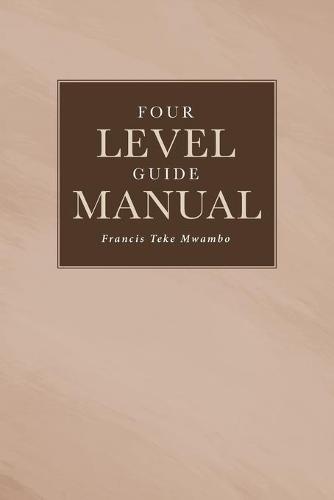 Four Level Guide Manual (Paperback)