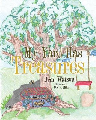 My Yard Has Treasures (Paperback)