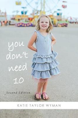 You Dont Need 10 (Paperback)