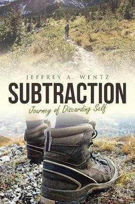 Subtraction: The Journey of Discarding Self (Paperback)