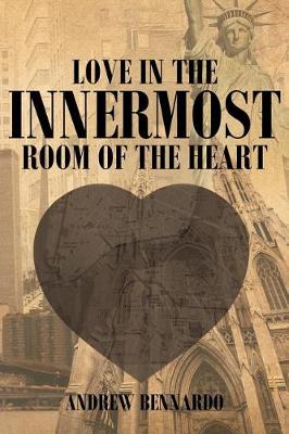 Love in the Innermost Room of the Heart (Paperback)