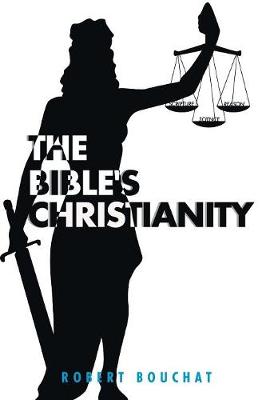 The Bible's Christianity (Paperback)