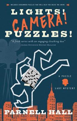 Lights! Camera! Puzzles!: A Puzzle Lady Mystery (Hardback)