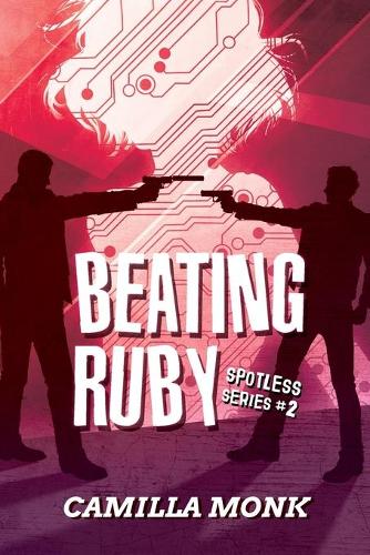 Beating Ruby - Spotless 2 (Paperback)