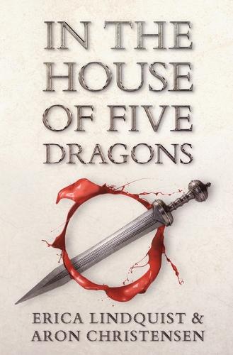 In the House of Five Dragons (Paperback)