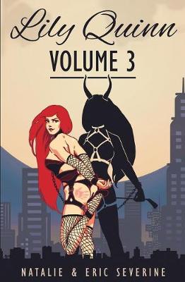 Lily Quinn - Volume 3 - Lily Quinn (Paperback)