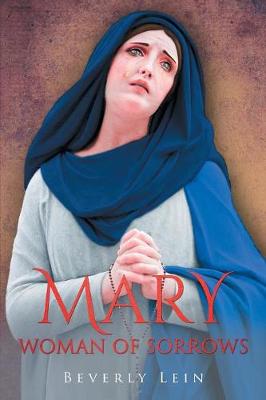 Mary: Woman of Sorrows (Paperback)
