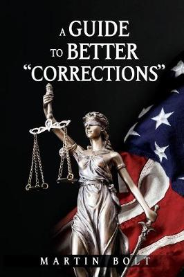 A Guide to Better Corrections (Paperback)