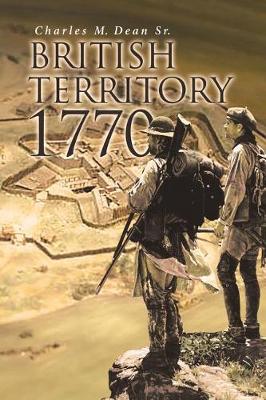 British Territory 1770 (Paperback)
