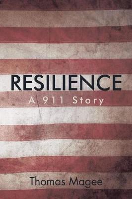 Resilience: A 911 Story (Paperback)