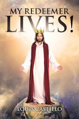 My Redeemer Lives! (Paperback)