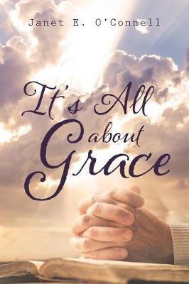 It's All about Grace (Paperback)
