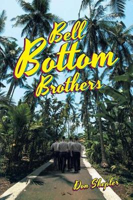 Bell Bottom Brothers (Paperback)