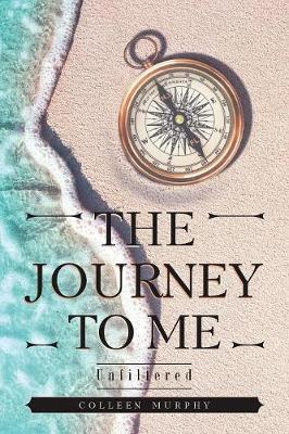 The Journey to Me (Paperback)