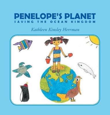 Penelope's Planet: Saving the Ocean Kingdom (Hardback)