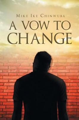 A Vow to Change (Paperback)