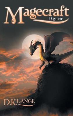 Magecraft: Daynor (Hardback)