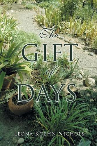 The Gift of Days (Paperback)