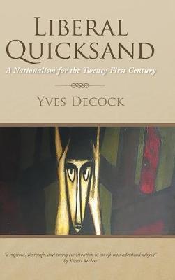 Liberal Quicksand (Hardback)