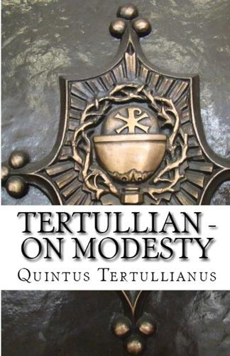 On Modesty - Lighthouse Church Fathers 68 (Paperback)