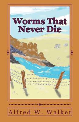 Worms That Never Die (Paperback)