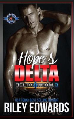Hope's Delta - Delta Team Three 5 (Paperback)