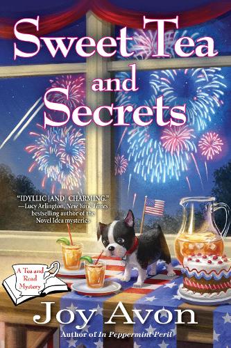 Sweet Tea And Secrets: A Tea and a Read Mystery (Hardback)
