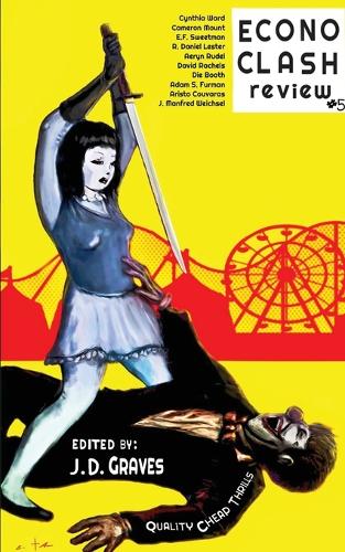 EconoClash Review #5: Quality Cheap Thrills (Paperback)
