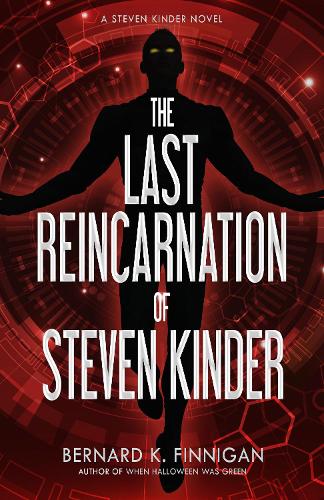 The Last Reincarnation of Steven Kinder (Paperback)