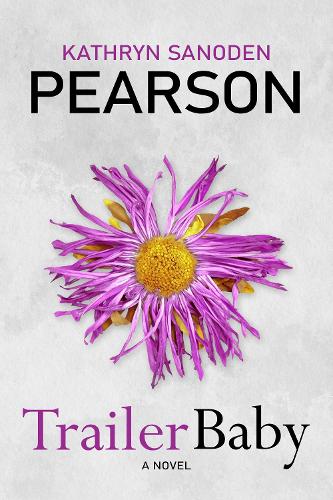 Trailer Baby (Hardback)