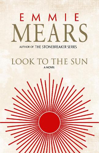 Look to the Sun (Hardback)