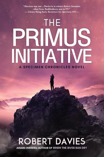 The Primus Initiative - The Specimen Chronicles 3 (Hardback)