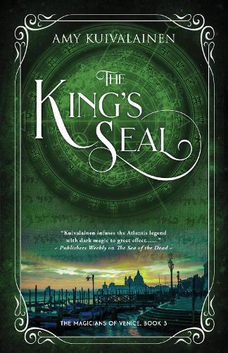 The King's Seal - The Magician's of Venice 3 (Hardback)