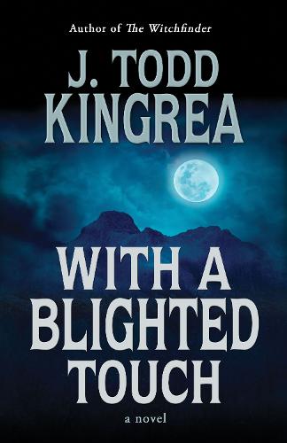 With a Blighted Touch (Hardback)