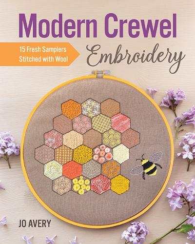 Modern Crewel Embroidery: 15 Fresh Samplers Stitched with Wool (Paperback)