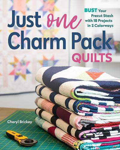 Just One Charm Pack Quilts: Bust Your Precut Stash with 18 Projects in 2 Colorways (Paperback)