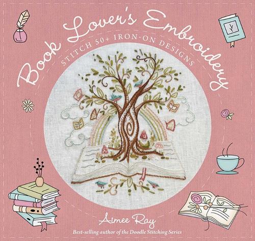 C & T Publishing Book Lover's Embroidery