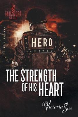 The Strength of His Heart (Paperback)
