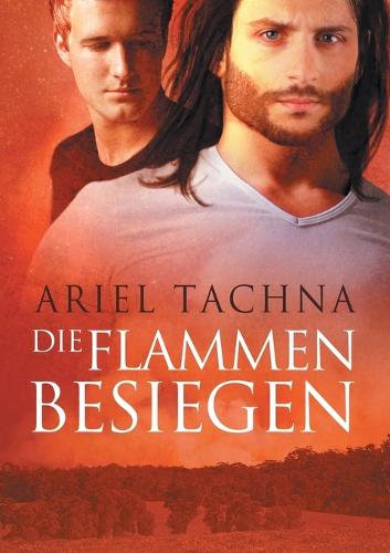 Flammen besiegen (Translation) - Lang Downs (Deutsch) (Paperback)