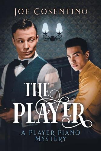 Player - The Player Piano Mysteries (Paperback)
