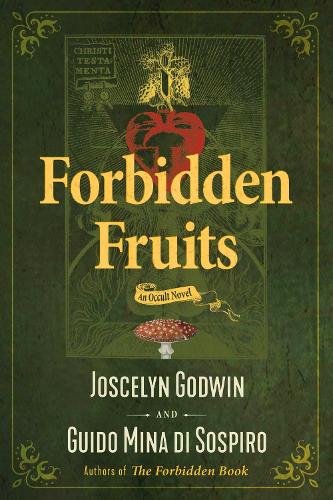 Forbidden Fruits: An Occult Novel (Paperback)