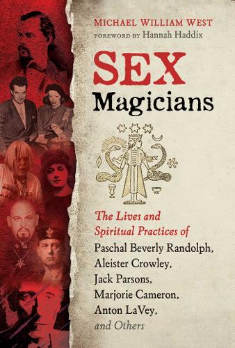 Sex Magicians  Book by Michael William West, Hannah Haddix