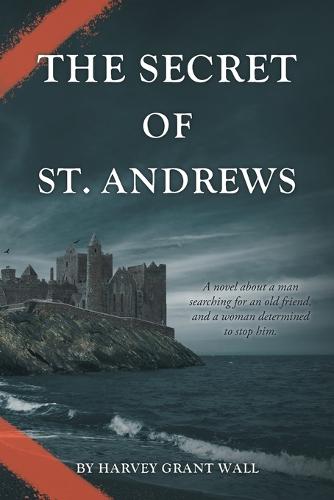 The Secret of St. Andrews (Paperback)