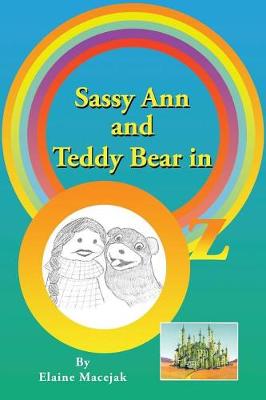 Sassy Ann and Teddy Bear in OZ (Paperback)