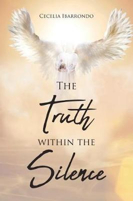 The Truth Within the Silence (Paperback)
