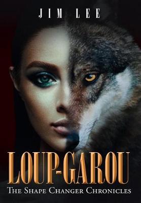 Loup Garou By Jim Lee Waterstones