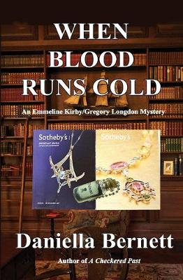 When Blood Runs Cold: An Emmeline Kirby/Gregory Longdon Mystery (Paperback)