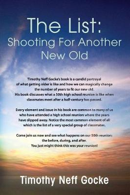 The List: Shooting for Another New Old (Paperback)