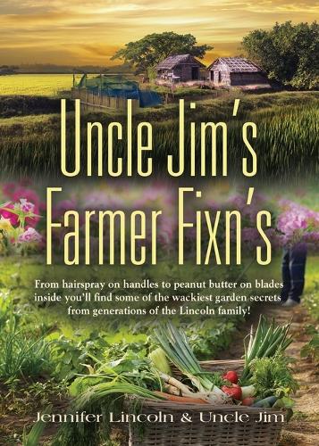 Uncle Jim's Farmer Fixn's (Paperback)