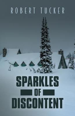 Sparkles of Discontent (Paperback)